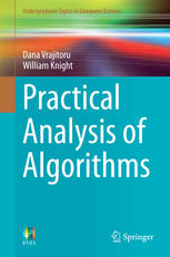 Practical Analysis Of Algorithms 1st Edition Dana Vrajitoru William Knight Auth