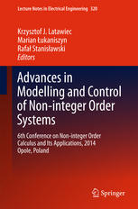 Advances In Modelling And Control Of Nonintegerorder Systems 6th Conference On Noninteger Order Calculus And Its Applications 2014 Opole Poland 1st Edition Krzysztof J Latawiec