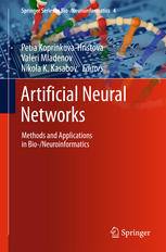 Artificial Neural Networks Methods And Applications In Bioneuroinformatics 1st Edition Petia Koprinkovahristova