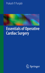 Essentials Of Operative Cardiac Surgery 1st Edition Prakash P Punjabi Auth