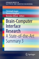 Braincomputer Interface Research A Stateoftheart Summary 3 1st Edition Christoph Guger