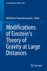 Modifications Of Einsteins Theory Of Gravity At Large Distances 1st Edition Eleftherios Papantonopoulos Eds