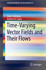 Timevarying Vector Fields And Their Flows 1st Edition Saber Jafarpour