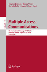 Multiple Access Communications 7th International Workshop Macom 2014 Halmstad Sweden August 2728 2014 Proceedings 1st Edition Magnus Jonsson