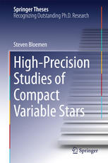 Highprecision Studies Of Compact Variable Stars 1st Edition Steven Bloemen Auth