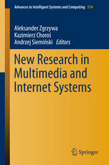 New Research In Multimedia And Internet Systems 1st Edition Aleksander Zgrzywa