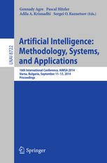 Artificial Intelligence Methodology Systems And Applications 16th International Conference Aimsa 2014 Varna Bulgaria September 1113 2014 Proceedings 1st Edition Gennady Agre