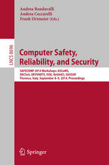 Computer Safety Reliability And Security Safecomp 2014 Workshops Ascoms Decsos Devvarts Isse Resa4ci Sassur Florence Italy September 89 2014 Proceedings 1st Edition Andrea Bondavalli