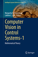 Computer Vision In Control Systems1 Mathematical Theory 1st Edition Margarita N Favorskaya