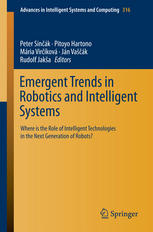 Emergent Trends In Robotics And Intelligent Systems Where Is The Role Of Intelligent Technologies In The Next Generation Of Robots 1st Edition Peter Sink