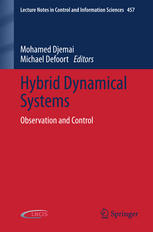 Hybrid Dynamical Systems Observation And Control 1st Edition Mohamed Djemai