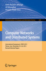 Computer Networks And Distributed Systems International Symposium Cnds 2013 Tehran Iran December 2526 2013 Revised Selected Papers 1st Edition Amir Hossein Jahangir