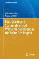 Food Waste And Sustainable Food Waste Management In The Baltic Sea Region 1st Edition Walter Leal Filho