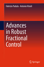 Advances In Robust Fractional Control 1st Edition Fabrizio Padula