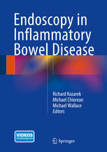 Endoscopy In Inflammatory Bowel Disease 1st Edition Richard Kozarek