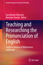 Teaching And Researching The Pronunciation Of English Studies In Honour Of Wodzimierz Sobkowiak 1st Edition Ewa Waniekklimczak