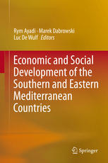 Economic And Social Development Of The Southern And Eastern Mediterranean Countries 1st Edition Rym Ayadi