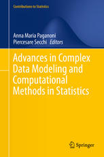 Advances In Complex Data Modeling And Computational Methods In Statistics 1st Edition Anna Maria Paganoni