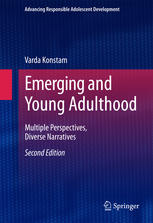 Emerging And Young Adulthood Multiple Perspectives Diverse Narratives 2nd Edition Varda Konstam