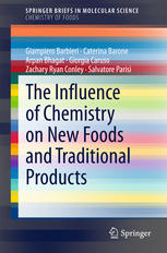 The Influence Of Chemistry On New Foods And Traditional Products 1st Edition Giampiero Barbieri