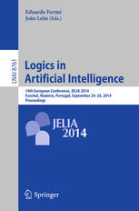 Logics In Artificial Intelligence 14th European Conference Jelia 2014 Funchal Madeira Portugal September 2426 2014 Proceedings 1st Edition Eduardo Ferm