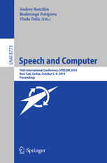 Speech And Computer 16th International Conference Specom 2014 Novi Sad Serbia October 59 2014 Proceedings 1st Edition Andrey Ronzhin