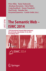 The Semantic Web Iswc 2014 13th International Semantic Web Conference Riva Del Garda Italy October 1923 2014 Proceedings Part I 1st Edition Peter Mika