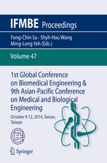 1st Global Conference On Biomedical Engineering 9th Asianpacific Conference On Medical And Biological Engineering October 912 2014 Tainan Taiwan 1st Edition Fongchin Su