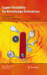 Superflexibility For Knowledge Enterprises A Toolkit For Dynamic Adaptation 2nd Edition Homa Bahrami