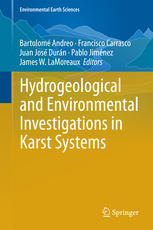 Hydrogeological And Environmental Investigations In Karst Systems 1st Edition Bartolom Andreo