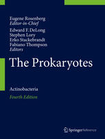 The Prokaryotes Actinobacteria 4th Edition Eugene Rosenberg