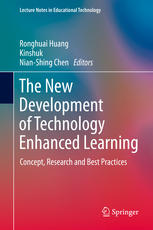 The New Development Of Technology Enhanced Learning Concept Research And Best Practices 1st Edition Ronghuai Huang