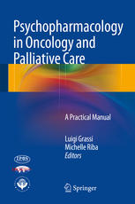 Psychopharmacology In Oncology And Palliative Care A Practical Manual 1st Edition Luigi Grassi