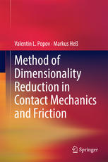 Method Of Dimensionality Reduction In Contact Mechanics And Friction 1st Edition Valentin L Popov