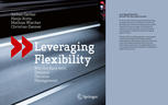 Leveraging Flexibility Win The Race With Dynamic Decision Management 1st Edition Jochen Gerber