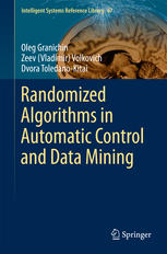 Randomized Algorithms In Automatic Control And Data Mining 1st Edition Oleg Granichin