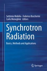 Synchrotron Radiation Basics Methods And Applications 1st Edition Settimio Mobilio