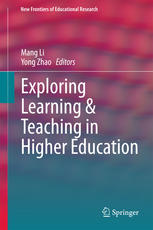 Exploring Learning Teaching In Higher Education 1st Edition Mang Li