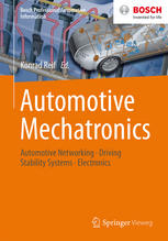 Automotive Mechatronics Automotive Networking Driving Stability Systems Electronics 1st Edition Konrad Reif