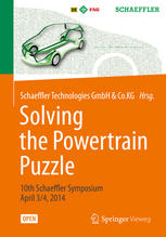 Solving The Powertrain Puzzle 10th Schaeffler Symposium April 34 2014 1st Edition Schaeffler Technologies Gmbh Co Kg Eds