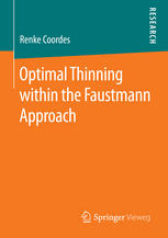 Optimal Thinning Within The Faustmann Approach 1st Edition Renke Coordes Auth
