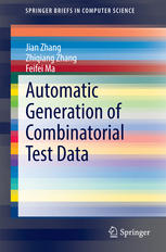 Automatic Generation Of Combinatorial Test Data 1st Edition Jian Zhang