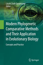 Modern Phylogenetic Comparative Methods And Their Application In Evolutionary Biology Concepts And Practice 1st Edition Lszl Zsolt Garamszegi Eds