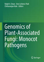Genomics Of Plantassociated Fungi Monocot Pathogens 1st Edition Ralph A Dean