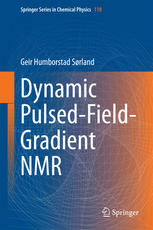 Dynamic Pulsedfieldgradient Nmr 1st Edition Geir Humborstad Srland Auth