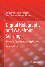 Digital Holography And Wavefront Sensing Principles Techniques And Applications 2nd Edition Ulf Schnars