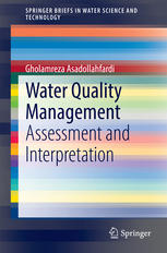 Water Quality Management Assessment And Interpretation 1st Edition Gholamreza Asadollahfardi Auth