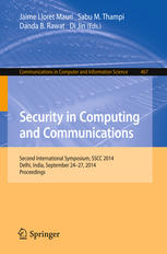 Security In Computing And Communications Second International Symposium Sscc 2014 Delhi India September 2427 2014 Proceedings 1st Edition Jaime Lloret Mauri