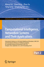 Computational Intelligence Networked Systems And Their Applications International Conference Of Life System Modeling And Simulation Lsms 2014 And International Conference On Intelligent Computing For Sustainable Energy And Environment Icsee 2014 Shan 1st Edition Minrui Fei
