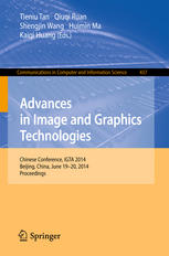 Advances In Image And Graphics Technologies Chinese Conference Igta 2014 Beijing China June 1920 2014 Proceedings 1st Edition Tieniu Tan